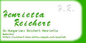 henrietta reichert business card